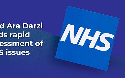 Lord Ara Darzi leads rapid assessment of NHS issues